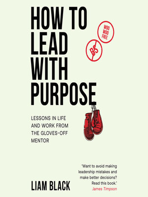 cover image of How to Lead with Purpose